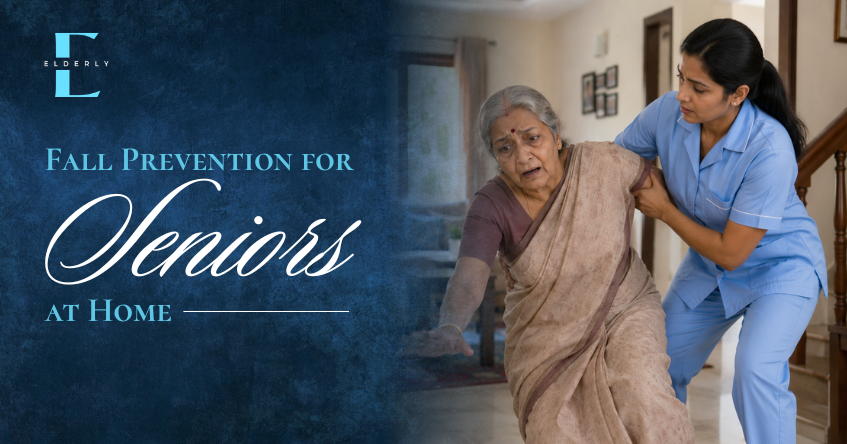 elderly-parent-safe-home-fall-prevention-chennai